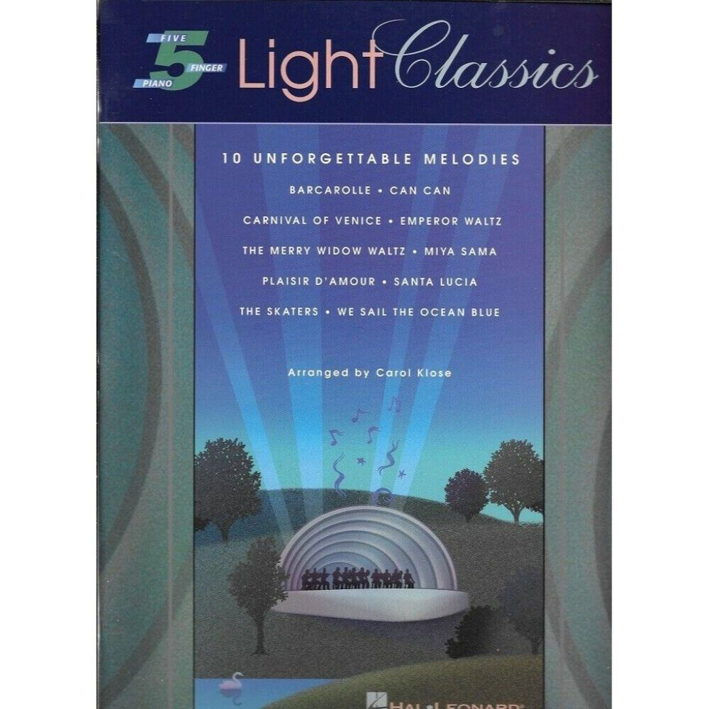 Five Finger Piano Light Classics Songbook By Hal Leonard Sheet Music 20082pbe